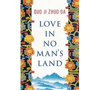 Love In No Man's Land