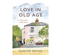 Love in Old Age: My Year in the Wight House