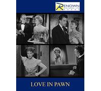 Love In Pawn