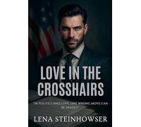 Love in the Crosshairs