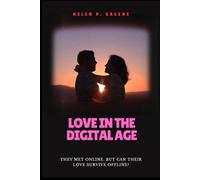 Love in The Digital Age: The Met online. Can their love survive offline?