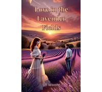 Love in the Lavender Fields