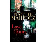 Love in the Rain (Modern Arabic Novels (Hardcover))