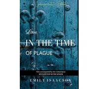 Love in the Time of Plague