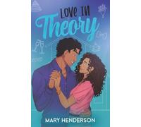 Love in Theory: He Falls First Christian Romance (The Elements of Love)