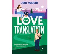 Love In Translation: A spicy rom-com for fans of opposites attract and forced proximity romances in 2025!