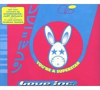 Love Inc - You're a Superstar