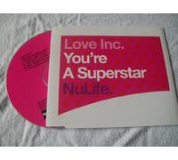 Love Inc - You're a Superstar [CD 1]
