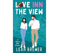 Love Inn The View (A Natural State Romance)