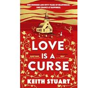 Love is a Curse: A spellbinding, gothic love story for 2025, from the Richard and Judy bestselling author of A Boy Made of Blocks