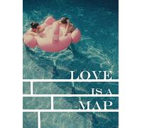 Love is a Map