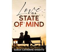 Love Is a State of Mind