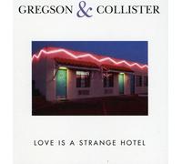 Love Is A Strange Hotel by CLIVE / COLLISTER,CHRISTINE GREGSON (2009-08-18)