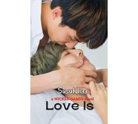 Love Is... (A Wicked Games Novel)