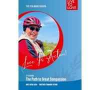 Love Is Action: A Textbook. The Path To Great Compassion.