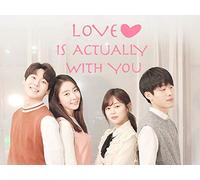 Love is actually with you Episode 2