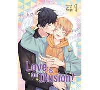 Love is an Illusion! Vol. 1: (Love is an Illusion! 1)