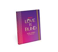 Love Is Blind: Dating Journal: Your Journey to Love