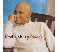 Love Is by SHARP, KEVIN (2010) Audio CD