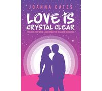 Love is Crystal Clear