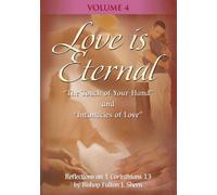Love Is Eternal with Fulton Sheen - Vol. IV