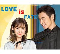 Love is Fate - 我爱你是最好的安排 - 09