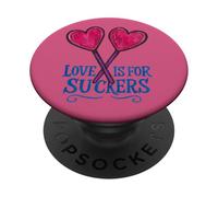 Love Is for Suckers Candy Heart Lollipop Anti-Valentine’s PopSockets Adhesive PopGrip