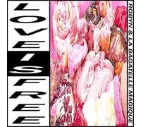 Love Is Free - Maluca Robyn & La Bagatelle Magique CD-JEWEL CASE