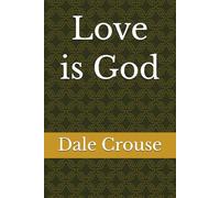 Love is God