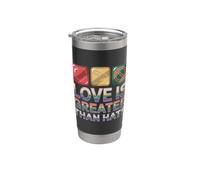 Love is Greater Than Hate Stainless Steel Insulated Tumbler