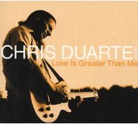 Love Is Greater Than Me by Chris Group Duarte