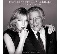 Diana Krall;Tony Bennett - Love Is Here To Stay