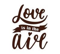 Love is in The air Hand Lettering Inspirational Quote Wall Stickers Paster Paper 52x65.9cm Personalized Customization Coffee