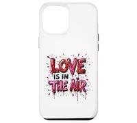 Love is in the Air Lettering Valentines Typography Case for iPhone 12 Pro Max