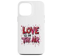 Love is in the Air Lettering Valentines Typography Case for iPhone 13 Pro Max