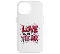 Love is in the Air Lettering Valentines Typography Case for iPhone 14