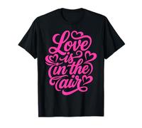 Love is in The Air Romantic Script Hearts Design T-Shirt
