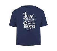 Love is in The air Try not to Breathe [Style one] (Anti-Romantic Quotes for Couples, Anniversary) Short Sleeve Cotton Toddler t Shirt, 1-2 Years, Navy