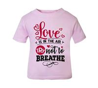 Love is in The air Try not to Breathe [Style Two] (Anti-Romantic Quotes for Couples, Anniversary) Short Sleeve Cotton Toddler t Shirt, 3-4 Years, Pastel Pink