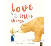 Love Is in the Little Things – Little Tiger Verlag