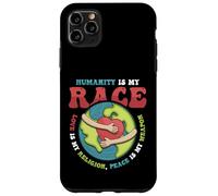 Love Is My Religion Peace Is My Weapon Humanity Is My Race Case for iPhone 11 Pro Max