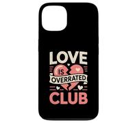 Love Is Overrated Club Funny Anti Valentine Retro Quote Case for iPhone 13