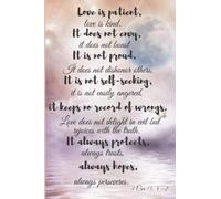 Love is patient, love is kind. It does not envy, it does not boast, it is not proud: Journaling Notebook with bible verses.