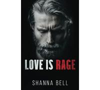 Love is Rage: a Dark Captive Romance (Bloody Romance)