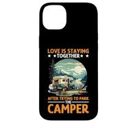 Love Is Staying Together After Parking the Camper Case for iPhone 14 Plus