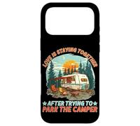 Love Is Staying Together After Parking the Camper - Case for iPhone 17 Pro Max