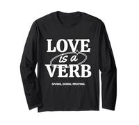Love is the Greatest Commandment in Motion, Walk in Love Long Sleeve T-Shirt