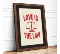 Love Is The Law Typography Framed Wall Art Print A1 Walnut