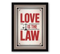 Love Is The Law Typography Framed Wall Art Print A3 (42×29.7cm) Black, Wall Decor for Living Room, Bedroom, Office & Home, Ready to Hang, Art Gift
