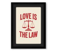 Love Is The Law Typography Framed Wall Art Print A4 (29.7×21cm) Black, Wall Decor for Living Room, Bedroom, Office & Home, Ready to Hang, Art Gift
